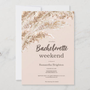 Boho Pampas Grass Weekend Bachelorette  Invitation