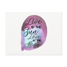 Boho Postcard- Live By The Sun Love By The Moon