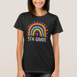 Boho Rainbow 5th Grade Teacher Student Back To Sc T-Shirt