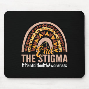Boho Rainbow End The Stigma Mental Health Awarenes Mouse Pad
