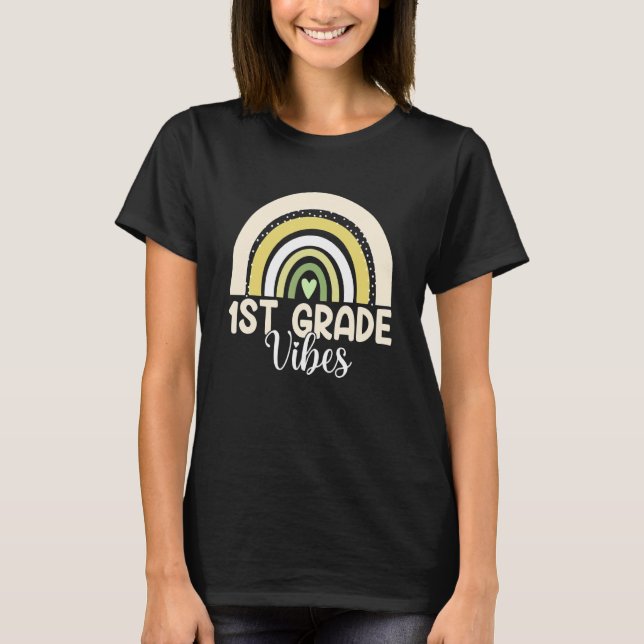 Boho Rainbow First Grade Vibes 1st Teachers Back T T-Shirt (Front)