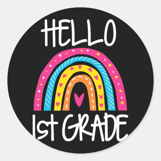 Boho Rainbow Hello 1st Grade First Day School Teac Classic Round Sticker (Front)