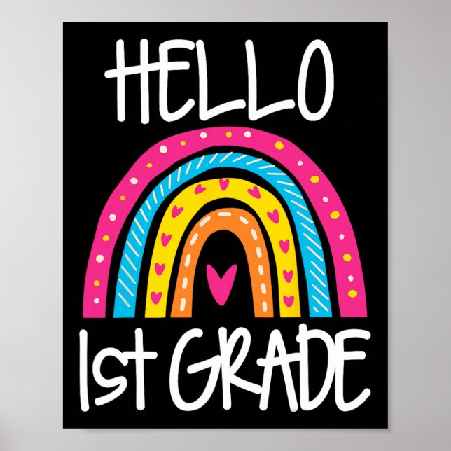 Boho Rainbow Hello 1st Grade First Day School Teac Poster (Front)