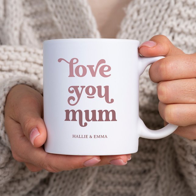 Boho Retro Text | Love you Mum Gradient Pink Coffee Mug (A trendy, boho mug that says "love you mum")