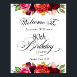 Boho Rustic Watercolor Floral 80th Birthday Party Poster<br><div class="desc">This wonderfully feminine and rustic boho style 80th birthday party welcome sign has a sumptuous rich colour palette in terracotta, deep peach, burgundy red, purple, teal and yellow. The lovely watercolor botanical elements have a nature-inspired organic appeal and make the invitation pop with style. Elegant calligraphy script spells out the...</div>