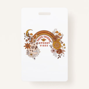 Boho Skull Halloween Autumn Witchy Thick Thighs Sp Badge