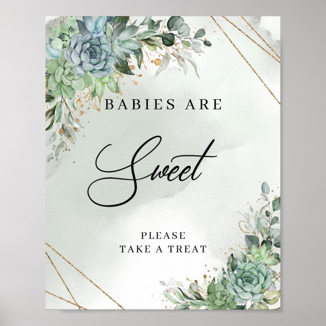 Boho succulents eucalyptus gold Babies Are Sweet Poster (Front)