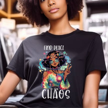 Boho Typography Tee - Find Peace in the Chaos-