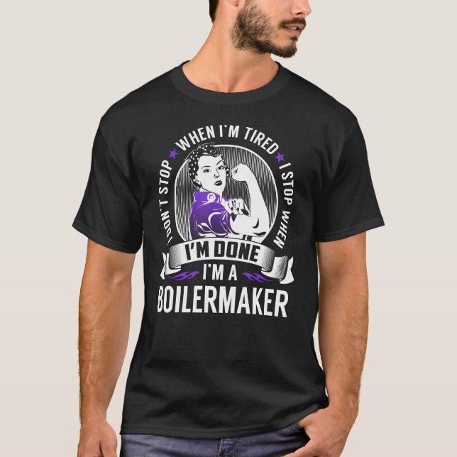 Boilermaker Stop When I'm Done T-Shirt (Front)