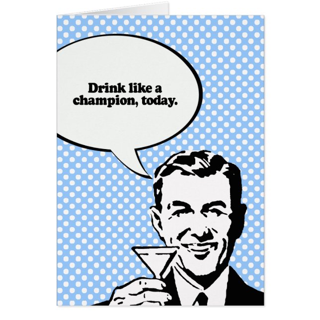 BOIRE COMME UN CHAMPION AUJOURD'HUI (Devant)