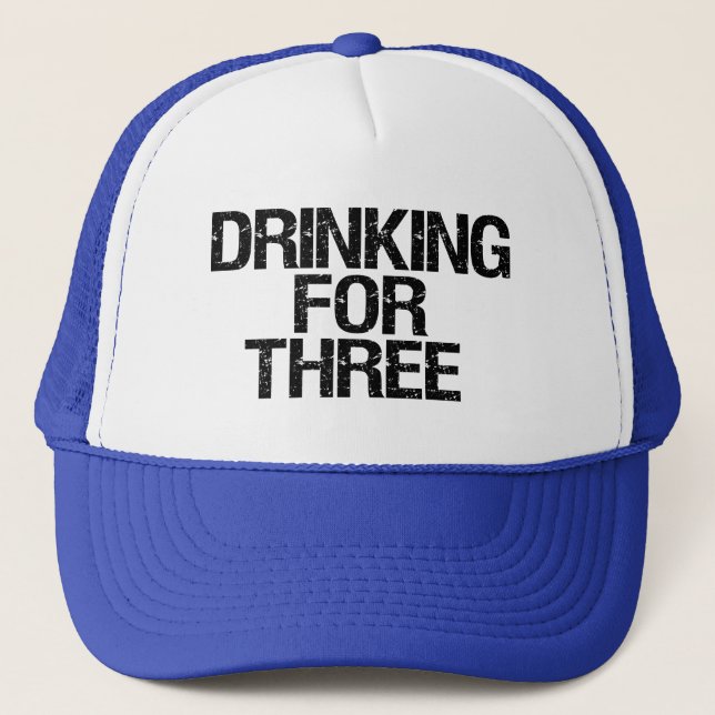 Boire pour que le papa trois drôle soit casquette (Devant)