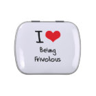 J'aime être frivole