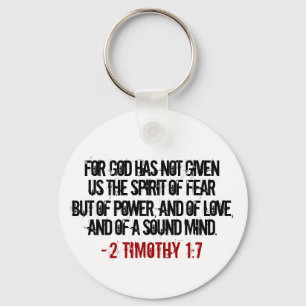 Bold 2 Timothy 1:7 Keychain