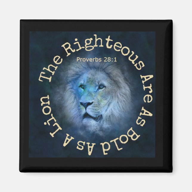 Bold As A Lion Proverbs 28:1 Magnet (Front)