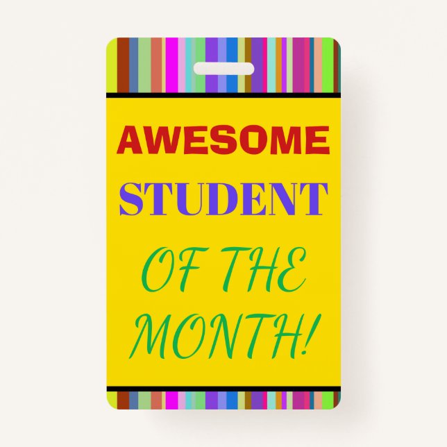 Bold "AWESOME STUDENT OF THE MONTH!" Badge (Front)