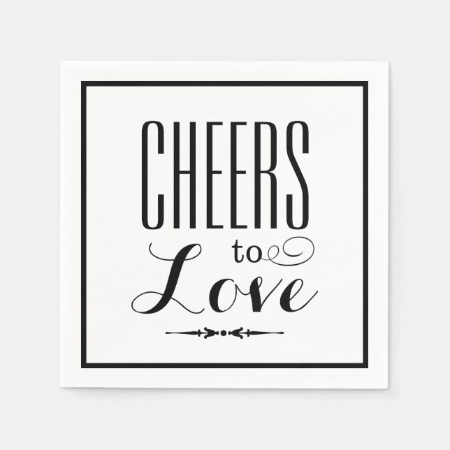 Bold Black Frame Cheers to Love Wedding Napkin (Front)