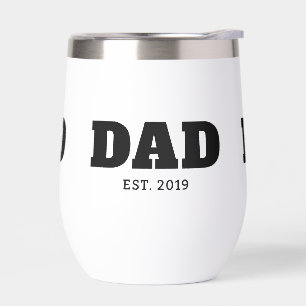 Bold Black & White Text Est Year Dad