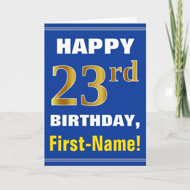 Bold, Blue, Faux Gold 23rd Birthday w/ Name Card (Front)