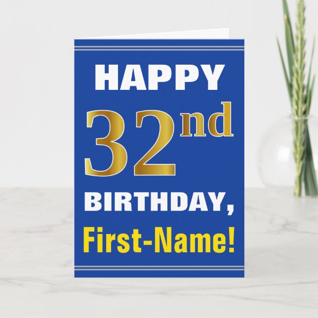 Bold, Blue, Faux Gold 32nd Birthday w/ Name Card (Front)
