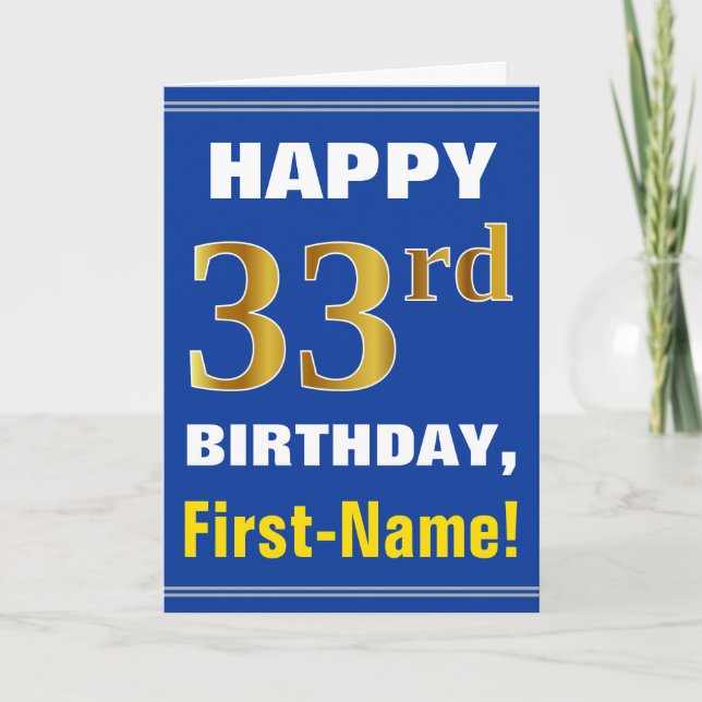 Bold, Blue, Faux Gold 33rd Birthday w/ Name Card (Front)