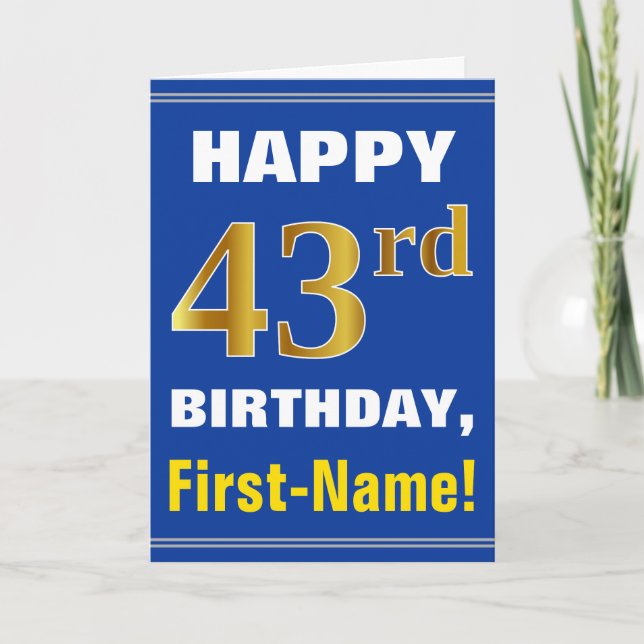 Bold, Blue, Faux Gold 43rd Birthday w/ Name Card (Front)