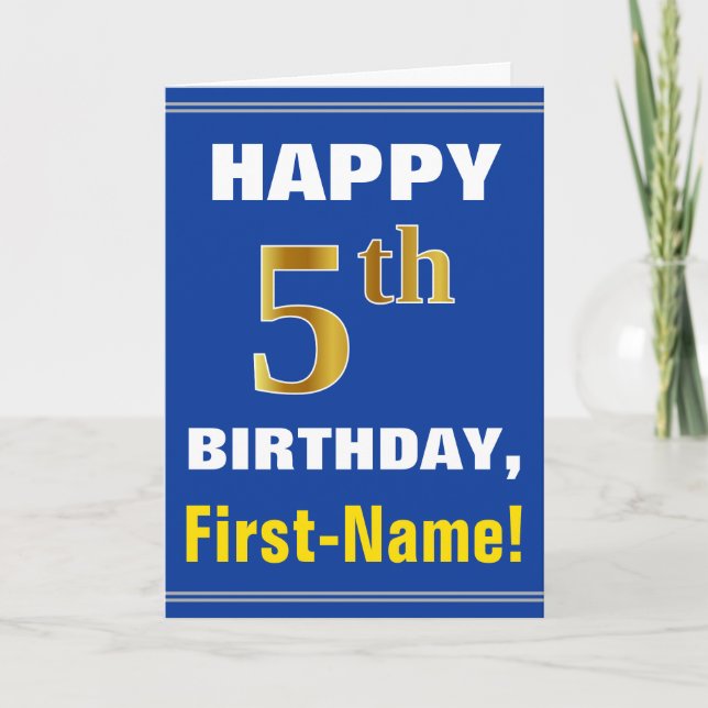 Bold, Blue, Faux Gold 5th Birthday w/ Name Card (Front)