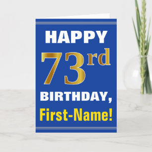Bold, Blue, Faux Gold 73rd Birthday w/ Name Card
