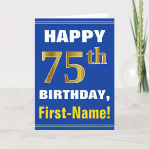 Bold, Blue, Faux Gold 75th Birthday w/ Name Card