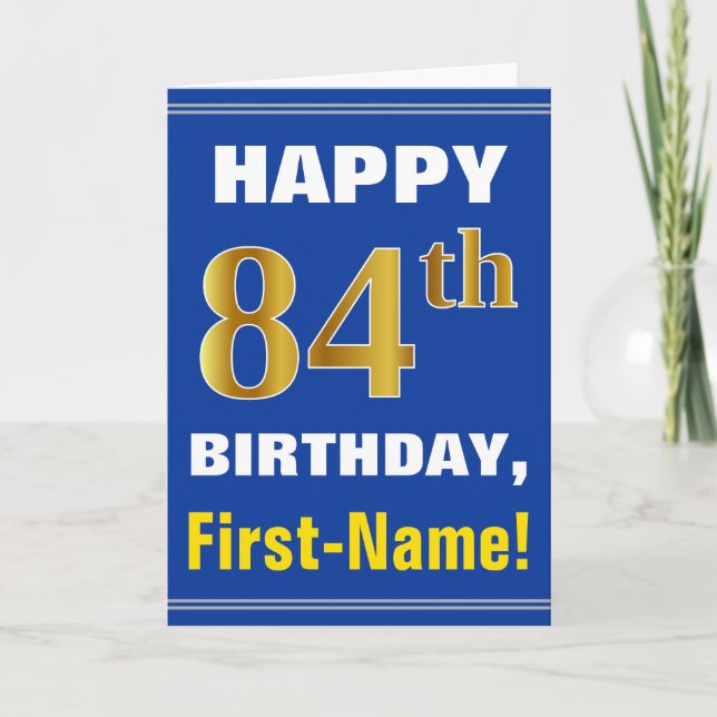 Bold, Blue, Faux Gold 84th Birthday w/ Name Card (Front)