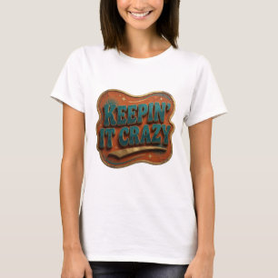 Bold Blue KEEPIN' IT CRAZY Graphic Tee