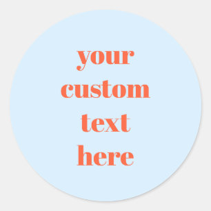 Bold Blue Orange Your Text Here Wedding Custom Classic Round Sticker