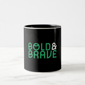 Bold & Brave Black Mug