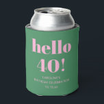 Bold Bright Modern Retro Pink Green 40th Birthday Can Cooler<br><div class="desc">Bold Bright Modern Retro Pink Green 40th Birthday Custom Can Cooler</div>