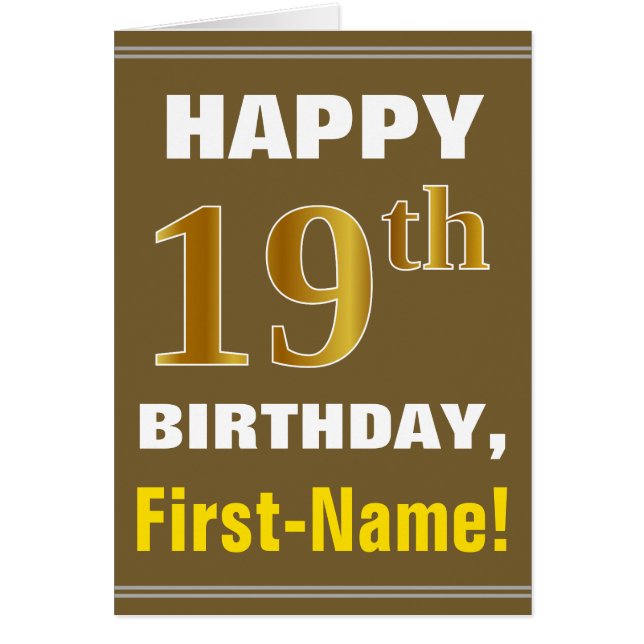 Bold, Brown, Faux Gold 19th Birthday w/ Name Card (Front)