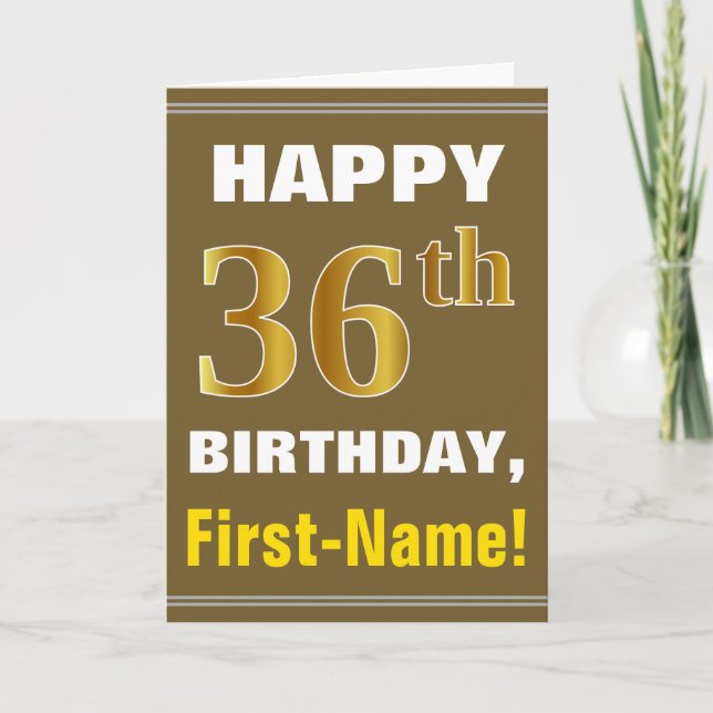Bold, Brown, Faux Gold 36th Birthday w/ Name Card (Front)