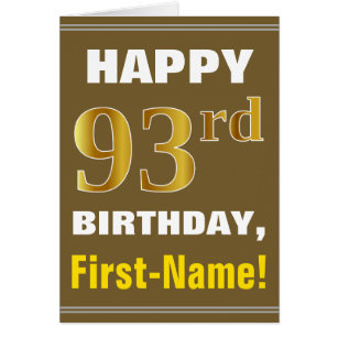 Bold, Brown, Faux Gold 93rd Birthday w/ Name Card