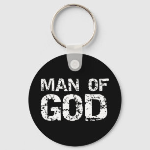 Bold Christian Quote for Men Faith Saying Gift Man Keychain