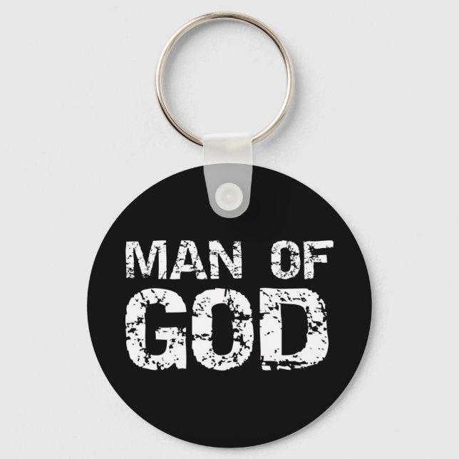 Bold Christian Quote for Men Faith Saying Gift Man Keychain (Front)