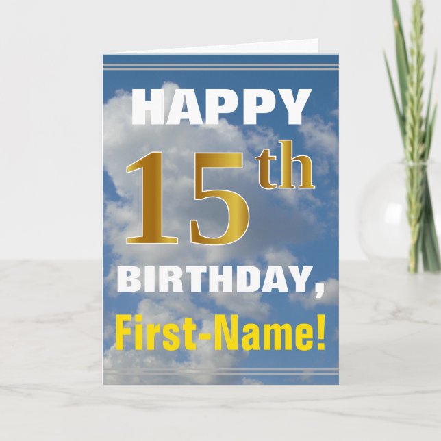 Bold, Cloudy Sky, Faux Gold 15th Birthday + Name Card (Front)