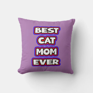Bold Colourful Best Cat Mom Ever Fun Typography Throw Pillow