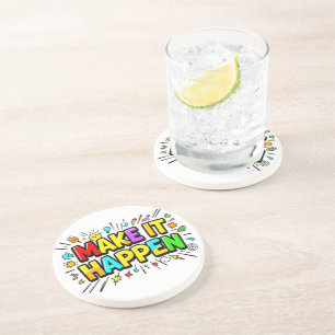 Bold colourful motivational quote coaster