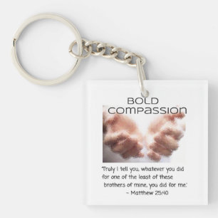 Bold Compassion - hands of Jesus Keychain