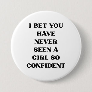 Bold Confident Girl Quote Typography – Feminist 3 Inch Round Button