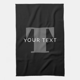 Bold Editable Text   Black White & Grey Kitchen Towel
