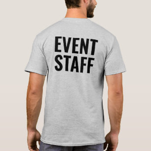 Bold Event Staff Black Text Front & Back T-Shirt