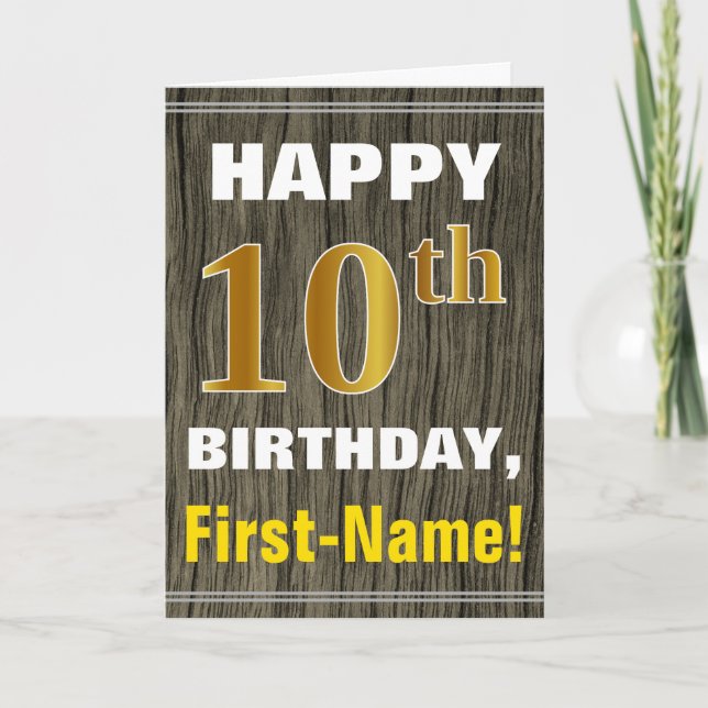 Bold, Faux Wood, Faux Gold 10th Birthday + Name Card (Front)