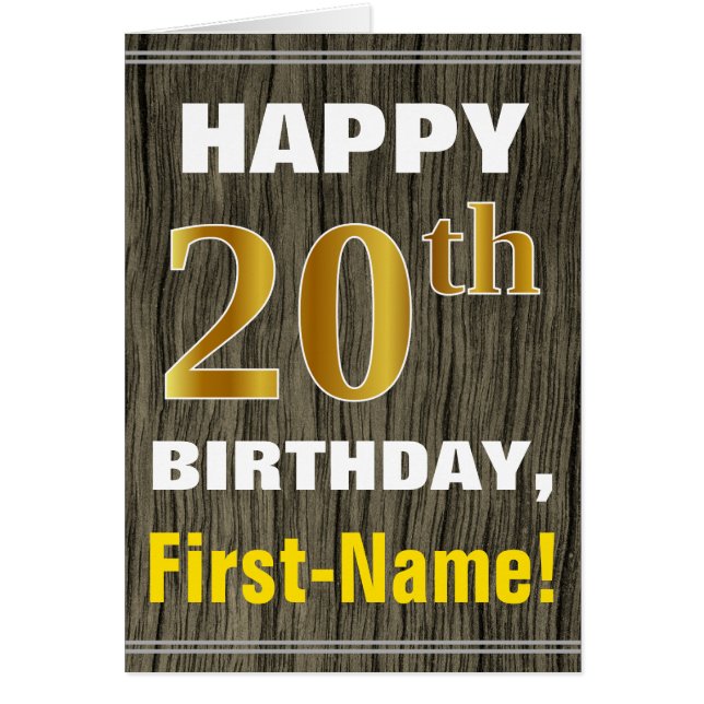 Bold, Faux Wood, Faux Gold 20th Birthday + Name (Front)