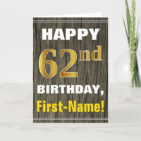 Bold, Faux Wood, Faux Gold 62nd Birthday + Name