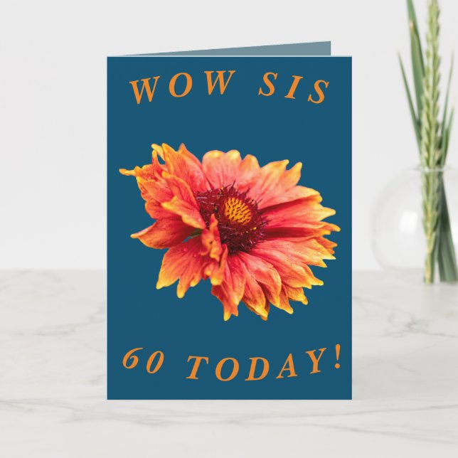 Bold Floral 60th Birthday Card for Sis (Front)