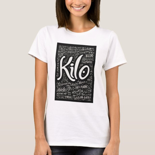 Bold & Fun "Kilo" Cursive T-Shirt (Front)